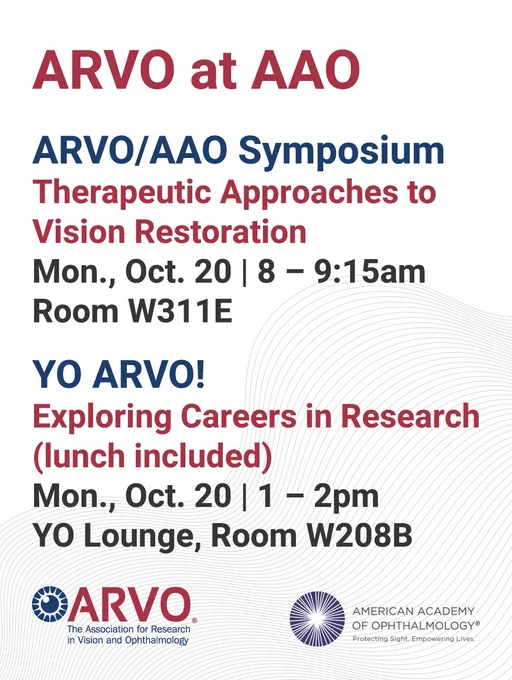 Promotional poster for an ARVO/AAO Symposium on Therapeutic Approaches in Vision Research, scheduled for October 20, from 8 -9:15am and a YO ARVO! session at 1-2pm. The event includes a lunch and takes place at the YO Lounge. The poster features the logos of the Association for Research in Vision and Ophthalmology and the American Academy of Ophthalmology at the bottom.