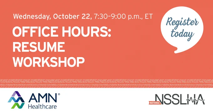 Promotional banner for an event titled "Office Hours: Resume Workshop" scheduled for Wednesday, October 22, from 7:30-9:00 p.m. ET. Includes a "Register Today" button and the logo of the National Student Speech Language Hearing Association (NSSLHA). 