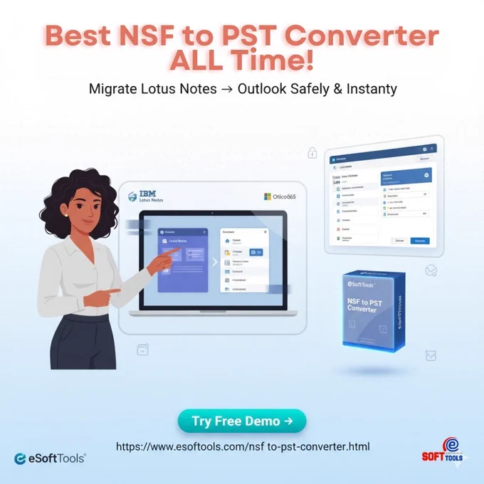 eSoftTools NSF to PST Converter - Need the Best NSF to PST Converter