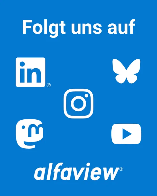 Folgt uns auf LinkedIn, Bluesky, Instagram, Mastodon und Youtube. alfaview-Logo