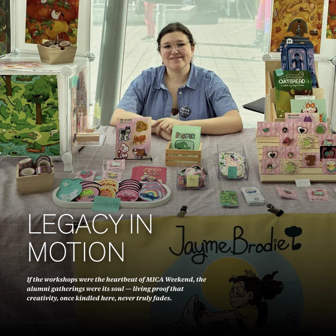 Jayme Brodie ’21 (Illustration BFA) during the Alumni Art Market at MICA Weekend 2025.