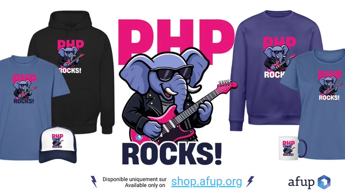 PHP rocks! Disponible uniquement sur shop.afup.org