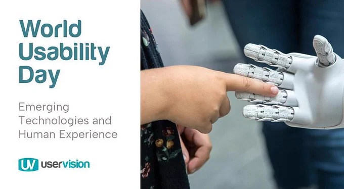 World Usability Day - Emerging Technologies and Human Experience