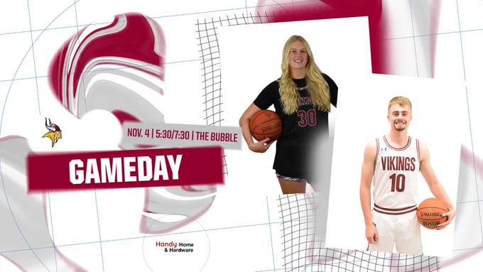 VCSU Basketball game day featuring image of Tilda and Sam. Tip off 5:30 at the Bubble.