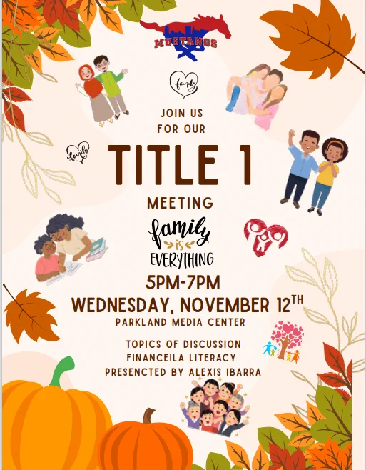 JOIN US for our Title 1 Meeting in our Media Center on November 12th from 5-7 PM.