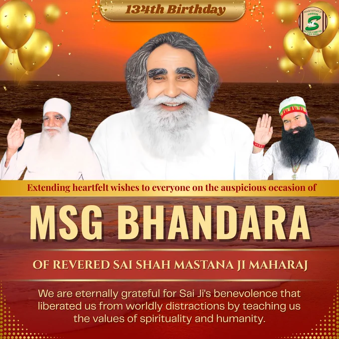 His divine glory can't be sung, 
Entire universe, His grace engulfs,
He is the present, the past and future, 
Of every event, He is the orchestrator.
Heartiest congratulations on the divine Incarnation Day of most revered Shah Mastana Ji Maharaj. Happy #MSGBhandara