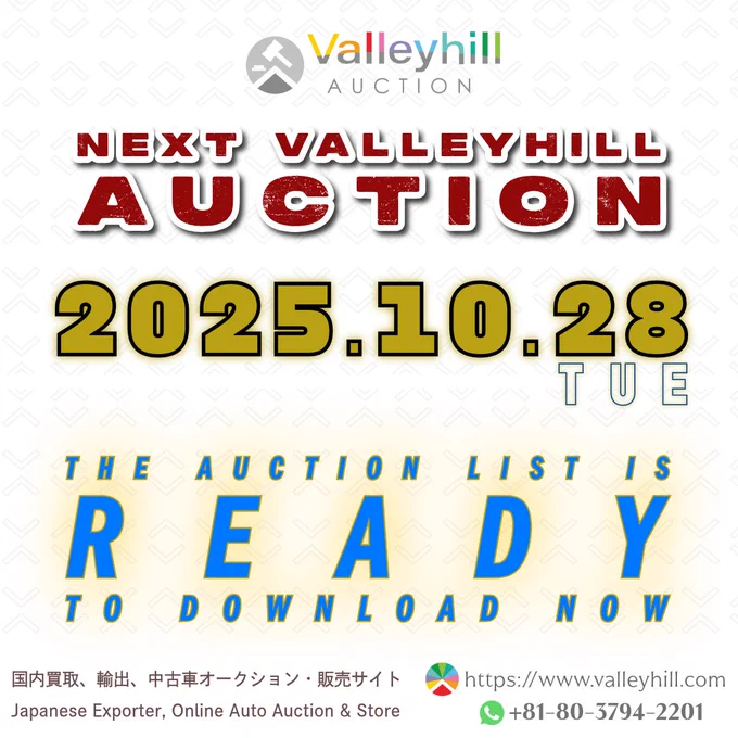 https://www.valleyhill.com 1️⃣2️⃣6️⃣
 
📣 Exciting News⁉️
📋 The list of vehicles for the upcoming auction on October 28th (Tue), 2025 is now ready to download❗

🚛 Simply log in to your account to view and download the list.
https://www.valleyhill.com

Don't miss your chance to discover great deals and secure your next vehicles‼️

✅Join WhatsApp Channel👇
https://www.valleyhill.com/about/whatsapp

#ValleyhillAuction #Auction126 #バレーヒルオークション #NextAuction #UpcomingAuction #OctoberAuction #AuctionListReady 
#UsedTruckJapan #UsedVehiclesJapan #TruckAuction #CarAuction #JapanAuction 
#オンラインオークション #AutoAuction #ValleyhillExport #VehicleAuction 
#CommercialTruck #CarExport #TruckExport #日本の輸出 #車両オークション #AuctionInfo #AuctionAnnouncement #AuctionDate #AuctionNews 
#AuctionUpdate #AuctionInJapan #神戸オークション 
#Valleyhill #AuctionReady #DownloadNow #NextValleyhillAuction
