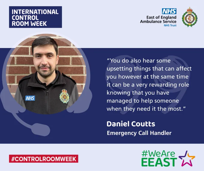A graphic with an image of Daniel Coutts, Emergency Call Handler with text reading “You do also hear some upsetting things that can affect you however at the same time it can be a very rewarding role knowing that you have managed to help someone when they need it the most.” 