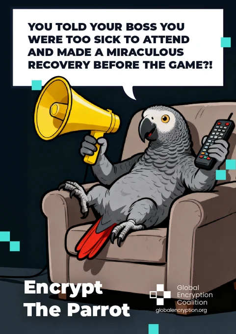 A cartoon parrot sits on a couch and speaks into a megaphone, saying "You told your boss you were too sick to attend and made a miraculous recovery before the game?!"