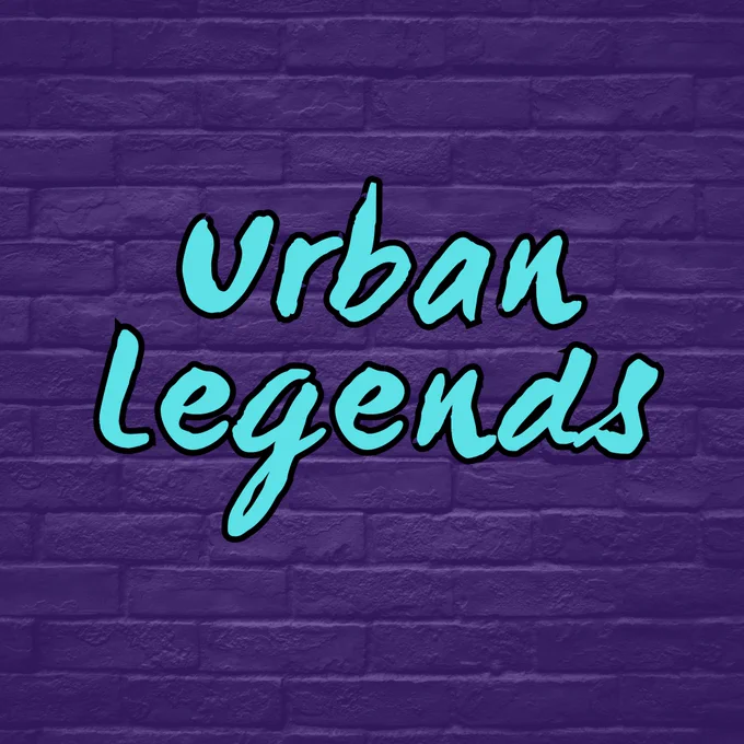 The words “Urban Legends” in rough teal text across a purple brick background.