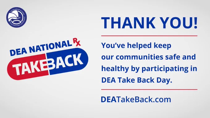 DEA National Rx Take Back
Thank You!
You've helped keep our communities safe and healthy by participating in DEA Take Back Day.
DEATakeBack.com