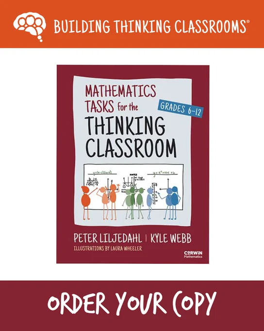 The top banner says, "Building Thinking Classrooms."
The middle section includes a screenshot of the cover of the new book, "Mathematics Tasks for the Thinking Classroom, Grades 6-12)."
The bottom banner says, "Order Your Copy."