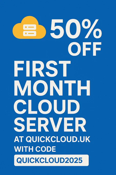 Get 50% off your first month at QuickCloud.uk - offer ends soon!