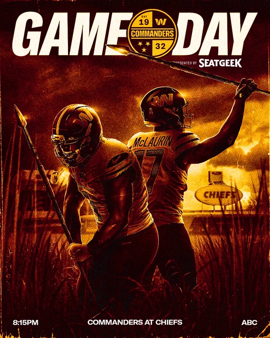 Gameday graphic. It features Terry McLaurin and Deebo Samuel Sr. in front of Arrowhead Stadium. The bottom of the graphic has the game details: Commanders at Chiefs, 8:15pm, ABC.