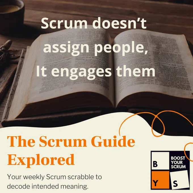 Open book with text overlay stating Scrum engages people rather than assigning them, promoting active participation in teamwork.