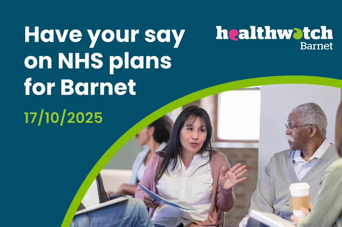 Have your say on NHS plans for Barnet