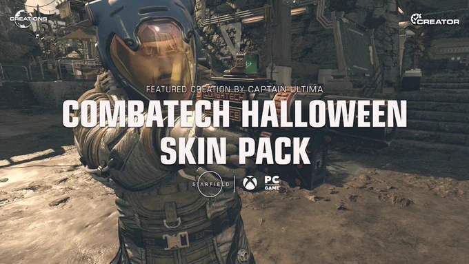 An image of a character in Starfield holding a weapon with the text:

Featured Creation by Captain-Ultima
CombaTech Halloween Skin Pack