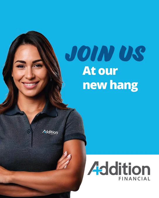 Promotional image for Addition Financial featuring a smiling person in a branded polo shirt, with text inviting to 'Join us at our new hang'.