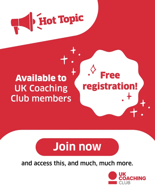 Promotional graphic for UK Coaching Club, featuring a megaphone and the text 'Hot Topic' with an announcement about free registration and exclusive availability to club members. Encourages joining now with further details about membership benefits.