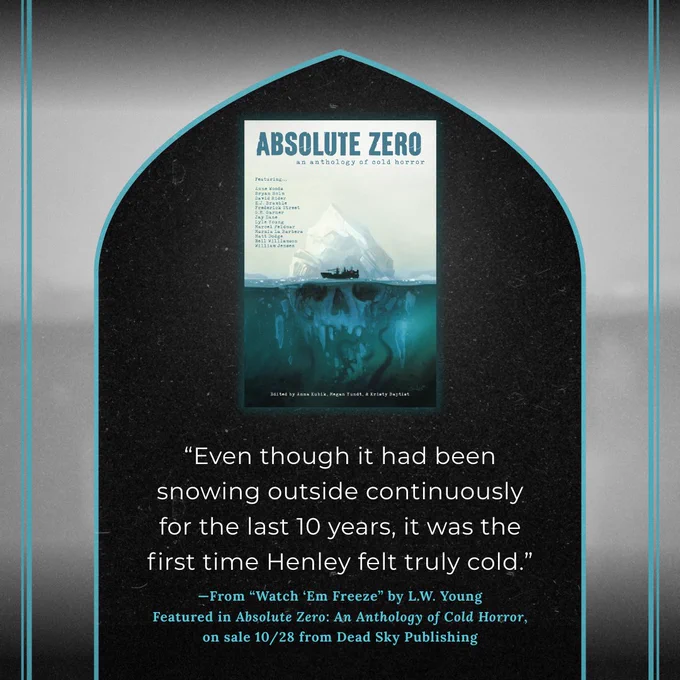 A quote from Lyle Young's story in the Absolute Zero #horror anthology