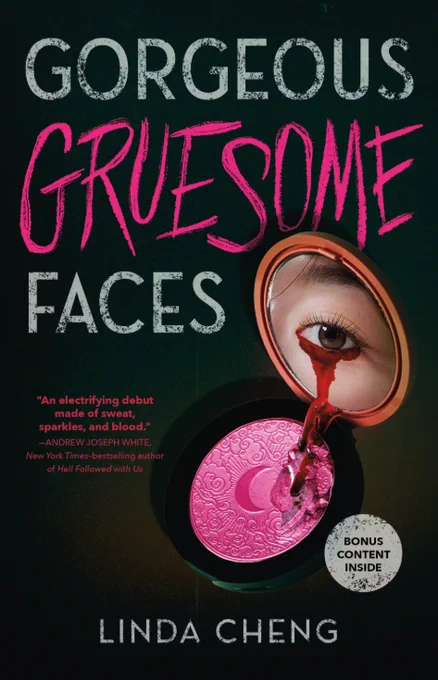 Book cover of "Gorgeous Gruesome Faces" by Linda Cheng. In the reflection of a make-up mirror, a girl's eye leaks blood onto the pink blush palette where a moon is engraved. Bonus content inside.