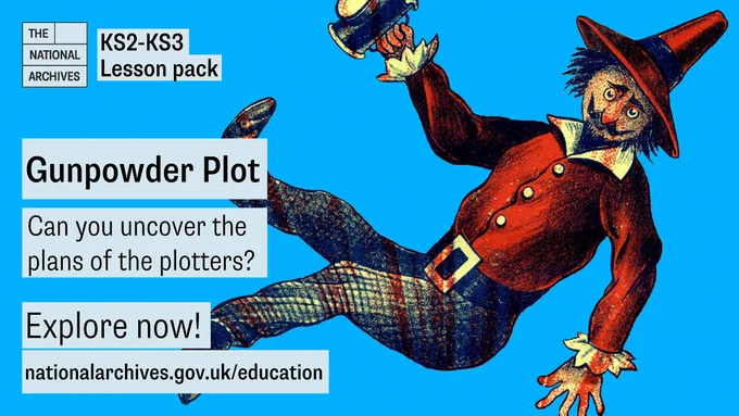 Lesson banner: KS2-KS3 Lesson Pack. Gunpowder Plot. Can you uncover the plans of the plotters? Explore now! nationalarchives.gov.uk/education