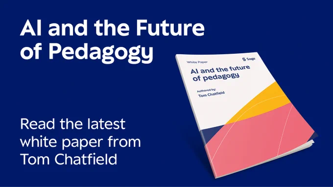 AI and the Future of Pedagogy. Read the latest white paper from Tom Chatfield