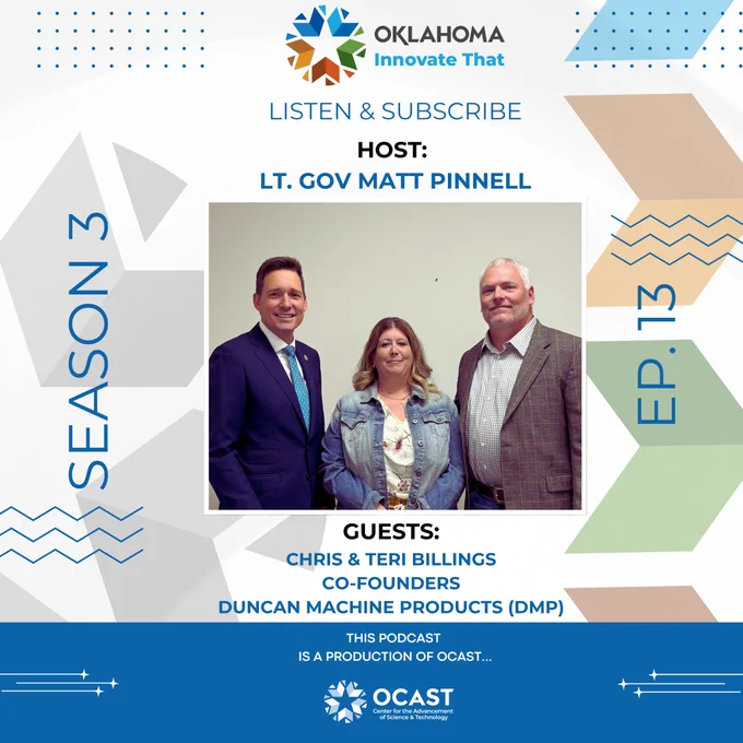 🎙️ New Episode Alert!
The Innovate That podcast featuring Duncan Machine Products is live today!

Hosted by Lt. Governor Matt Pinnell, this episode spotlights co-founders Chris & Teri Billings as they share their story of innovation, growth, and impact in Oklahoma’s manufacturing industry.

As we continue to highlight Oklahoma manufacturers throughout October, this conversation is a must-listen for anyone inspired by entrepreneurship and resilience in our state.

 Listen now: https://innovatethat.podbean.com