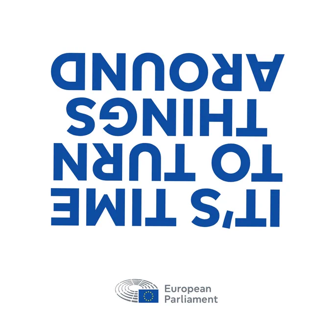 A blue text on a white background turned upside down reads: "It's time to turn things around". The visual is promoting the Gender Equality Week in the European Parliament.