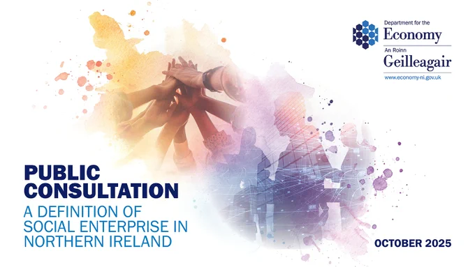 A graphic of the front cover of the consultation document with the Department's logo and the words 'Public Consultation - A Definition of social enterprise in Northern Ireland.  October 2025'