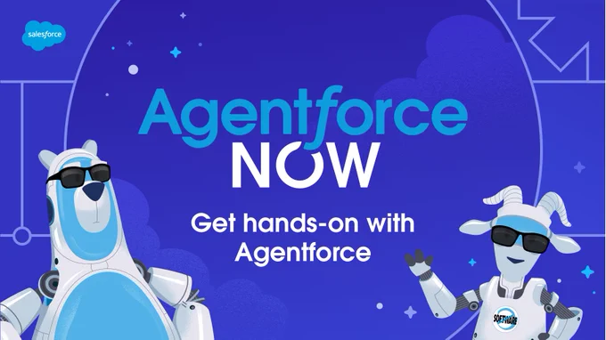 Promotional graphic for Agentforce Now featuring Agent Cloudy and Agent Codey. Text reads "Get hands-on with Agentforce."