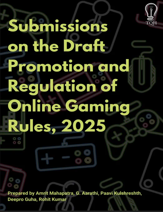 Cover page titled “Submissions on the Draft Promotion and Regulation of Online Gaming Rules, 2025.” The background features outlined illustrations of gaming controllers, a computer mouse, and console buttons in neon colors. The logo of The Quantum Hub (TQH) with a lightbulb icon is in the top-right corner. The text at the bottom reads, “Prepared by Amrit Mahapatra, G. Aarathi, Paavi Kulshreshth, Deepro Guha, Rohit Kumar.”