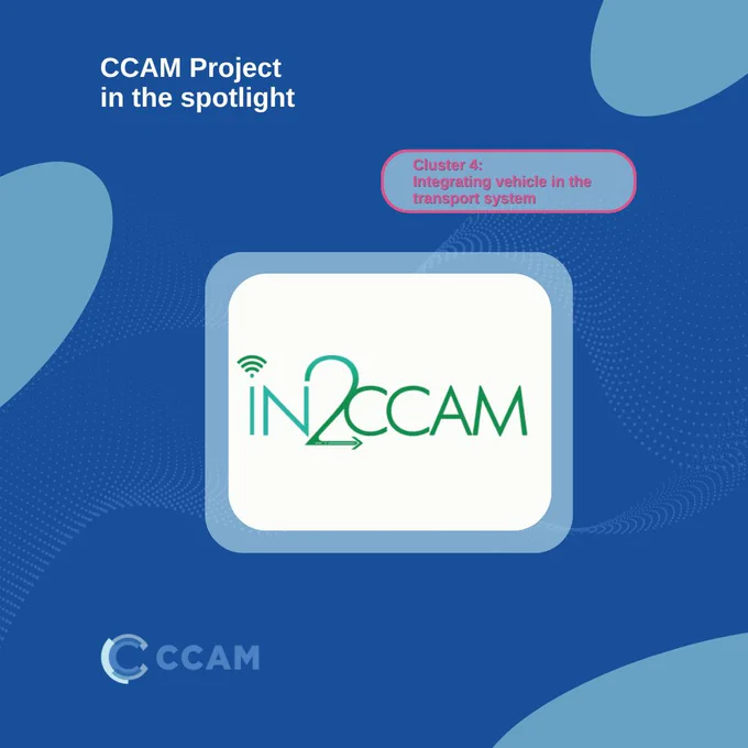 CCAM Project in the spotlight: IN2CCAM