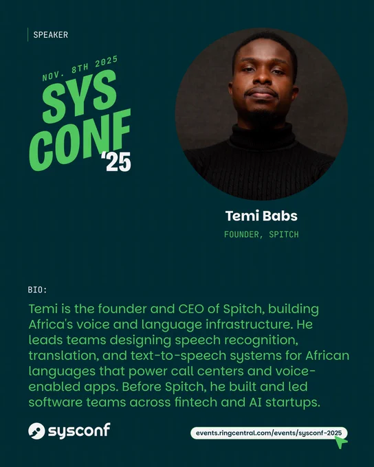 This poster contains Temi's bio. Temi is the founder and CEO of Spitch, building Africa's voice and language infrastructure. He leads teams designing speech recognition, translation, and text-to-speech systems for African languages that power call centers and voice-enabled apps. Before Spitch, he built and led software teams across fintech and AI startups. 