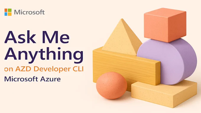 spot art.
text reads: Ask Me Anything on Azure Developer CLI
Microsoft Azure