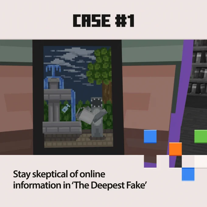 Case #1: Stay skeptical of online information in "The Deepest Fake."