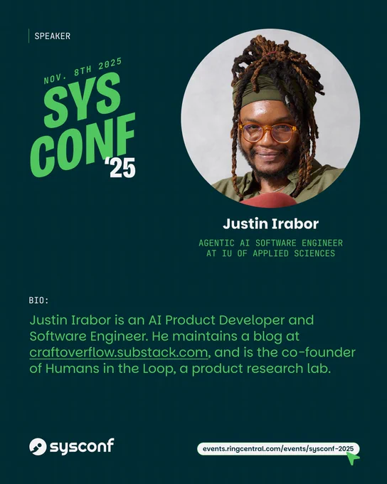 Justin's Bio: Justin Irabor is an AI Product Developer and Software Engineer. He maintains a blog at craftoverflow.substack.com, and is the co-founder of Humans in the Loop, a product research lab.