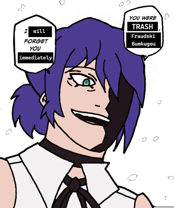 Reze drawn over Sukuna from Jujutsu Kaisen, saying "You were TRASH, Fraudski Bumkugou; I will forget you immediately"