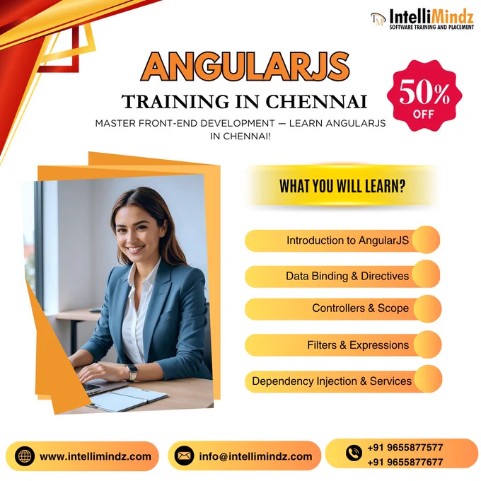 💻🔥 Master AngularJS with IntelliMindz! 🔥💻
Take your web development skills to the next level with our AngularJS Training in Chennai! 🚀
Learn dynamic web apps, two-way data binding, directives, and real-time projects guided by experienced professionals. 🌐✨

📍 Location: Chennai
📞  91 9655877577 |  91 9655877677
🌐 www.intellimindz.com

#AngularJSTraining #AngularJSChennai #WebDevelopment #FrontendDevelopment #JavaScriptFramework #IntelliMindz #AngularCourse #ChennaiTech #SkillUp #TechTrainingChennai #SinglePageApplications #WebAppDevelopment #CodingJourney #SoftwareDevelopment #HandsOnTraining #LearnAngular #CareerInTech #ProgrammingSkills #ChennaiEducation #ModernWebDevelopment #FullStackDevelopment #IntelliMindzCourses #TrainingWithExperts #DeveloperSkills #CodingLife #ChennaiTrainingInstitute #WebDesign #TechCareers #NextGenDevelopers #IntelliMindzChennai