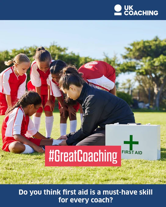 UK Coaching branded image showing a coach and four young athletes gathered around a first aid kit on a sunny grass field with the text '#GreatCoaching – Do you think first aid is a must-have skill for every coach?'