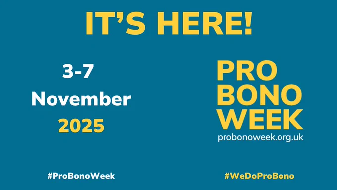 The UK Pro Bono Week logo and the dates (03 - 07 Nov 2025) are written on a vibrant blue background, in white and gold font. 