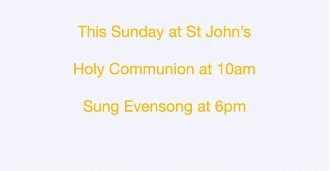 Information about Sunday services. Holy Communion at 10am, Evensong at 6pm