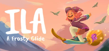 ILA: A Frosty Glide logo with Ila, a young happy witch riding a broom like a skateboard while bird fly above her
