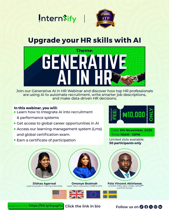 Upgrade your HR skills with AI
Theme: Generative AI in HR
Join our Generative AI in HR Webinar and discover how top HR professionals are using AI to automate recruitment, write smarter job descriptions, and make data-driven HR decisions.

In this webinar, you will:
✅ Learn how to Integrate AI into recruitment & performance systems
✅ get access to global career opportunities in AI
✅Access to Learning management system (Lms) and global certification exam
✅ Earn a certificate of participation