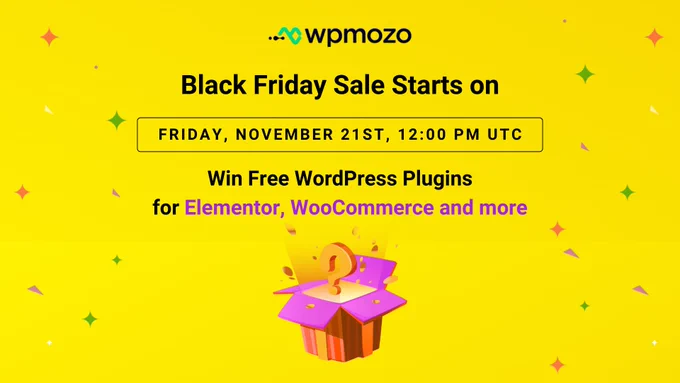 WPMozo Black Friday Sale 2025. Participate in pre-sale contest and win free plugin license.