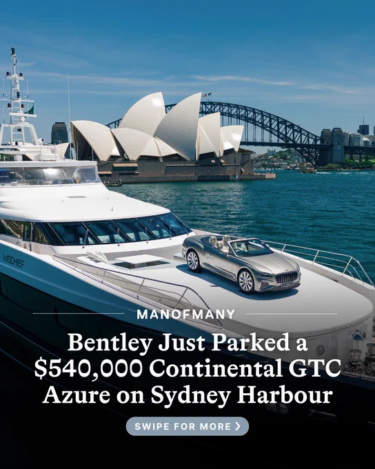 Luxury yacht with a Bentley Continental GTC Azure parked on deck in front of Sydney Opera House and Harbour Bridge. Text: "Bentley Just Parked a $540,000 Continental GTC Azure on Sydney Harbour."