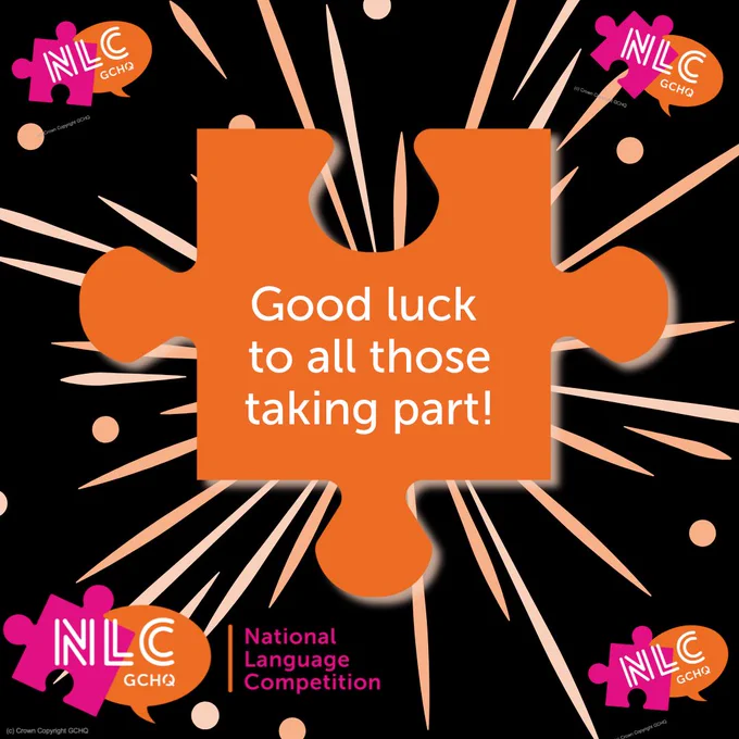 Image features a black background with a central orange puzzle piece and rays of light emanating from it. Text on the puzzle piece says, "Good luck to all those taking part!" Logos for NLIC and GCHQ are present in the corners.