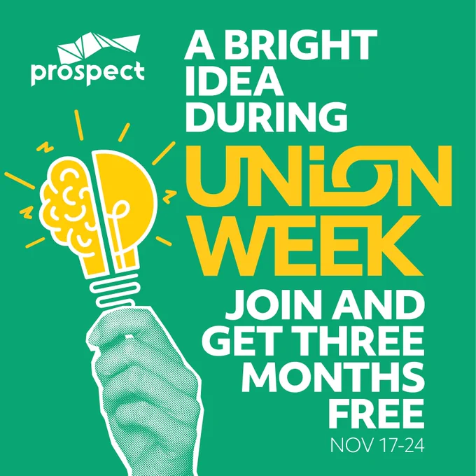 A bright idea during Union Week. Join and get three months free. Nov 17-24