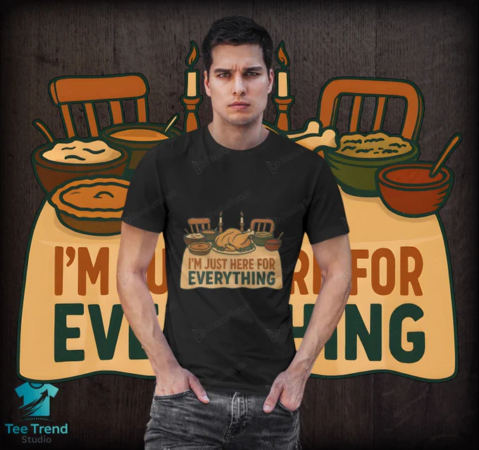 Bring humor to your holiday feast with this playful “I’m Just Here for Everything” Thanksgiving T-shirt! Featuring a colorful dinner table with turkey, pies, and festive dishes, this design is perfect for anyone who loves every part of Thanksgiving food, family, and fun. A comfy and eye-catching tee that makes a great gift for food lovers or anyone who can’t choose just one favorite dish!