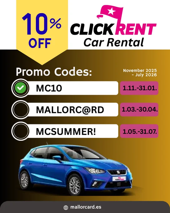 ClickRent promo codes – car rental in Spain & Mallorca
Save 10% at clickrent.com

🏷️ PROMO CODE LIST

MC10 | Nov 1 2025 – Jan 31 2026 | 10% OFF
MALLORC@RD | Mar 1 2026 – Apr 30 2026 | 10% OFF
MCSUMMER! | May 1 2026 – Jul 31 2026 | 10% OFF